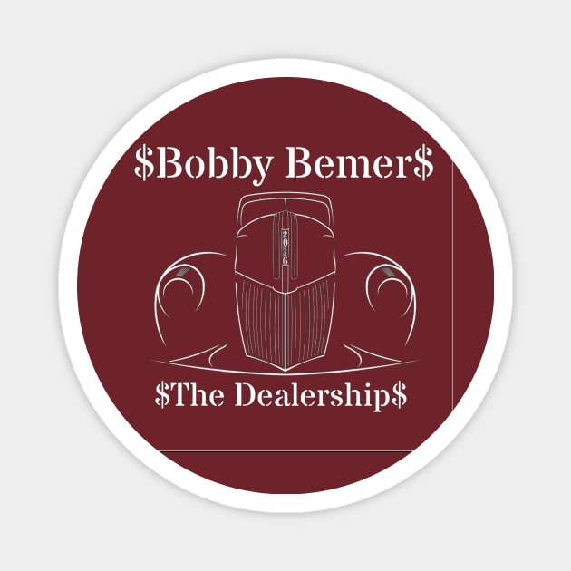 Bobby Bemer The Dealership Magnet by Bobby bemer